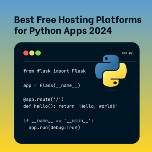 Python Hosting: Free VS Paid – What’s Best For You?